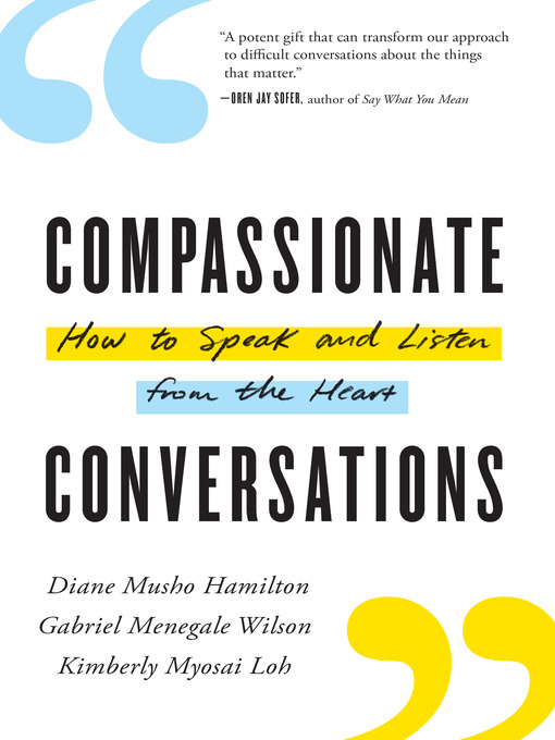 Title details for Compassionate Conversations by Diane Musho Hamilton - Wait list